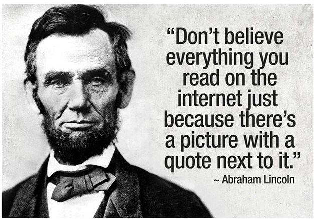 meme om att inte tro på allt man läser på internet (källa: Abraham Lincoln)